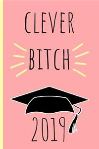 Clever Bitch
