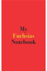 My Fuchsias Notebook