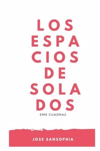 Los espacios desolados