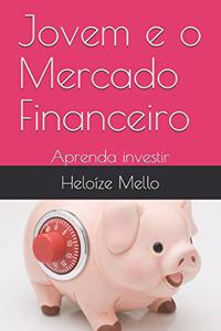 Jovem e o mercado financeiro