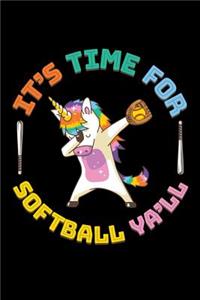 It's Time For Softball Ya'll