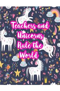 Teachers and Unicorns Rule the World