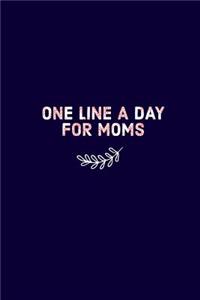 One Line A Day For Moms