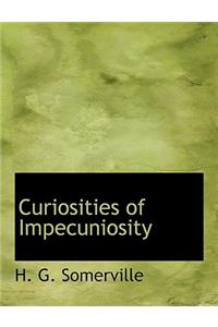 Curiosities of Impecuniosity