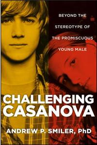 Challenging Casanova