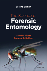 Science of Forensic Entomology