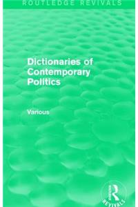 Dictionaries of Contemporary Politics