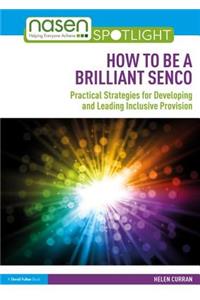 How to Be a Brilliant SENCO