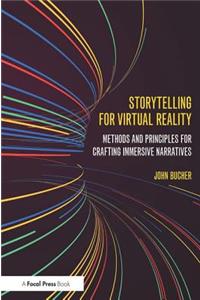 Storytelling for Virtual Reality