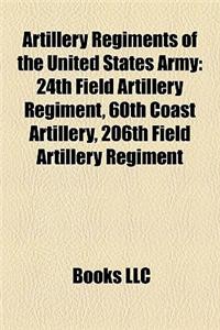 Artillery Regiments of the United States Army