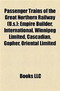 Passenger Trains of the Great Northern Railway (U.S.)