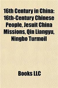 16th Century in China