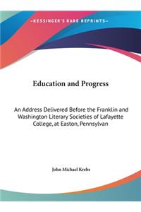 Education and Progress