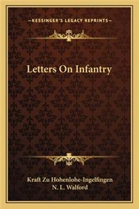 Letters on Infantry