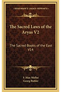 The Sacred Laws of the Aryas V2