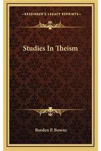 Studies in Theism