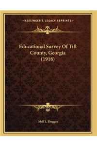 Educational Survey Of Tift County, Georgia (1918)