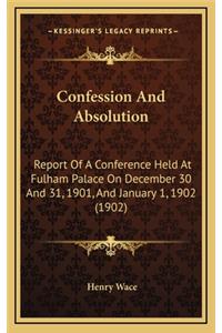 Confession And Absolution