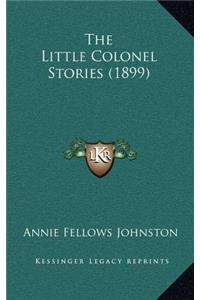 The Little Colonel Stories (1899)