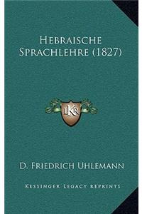Hebraische Sprachlehre (1827)