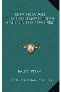Le Prime Scuole Elementari Governative A Milano 1773-1796 (1906)
