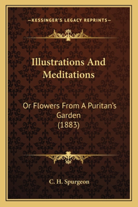 Illustrations and Meditations