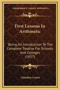 First Lessons In Arithmetic