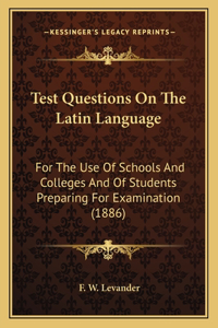 Test Questions On The Latin Language