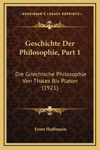 Geschichte Der Philosophie, Part 1