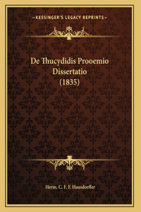 De Thucydidis Prooemio Dissertatio (1835)
