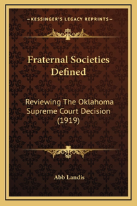Fraternal Societies Defined
