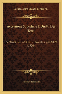 Accessione Superficie E Diritti Dei Terzi