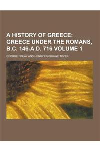 A History of Greece Volume 1