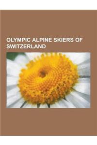 Olympic Alpine Skiers of Switzerland