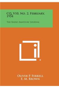 CQ, V10, No. 2, February, 1954