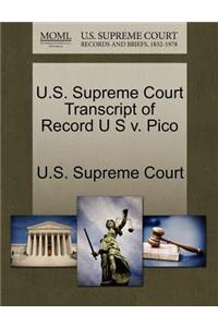 U.S. Supreme Court Transcript of Record U S V. Pico