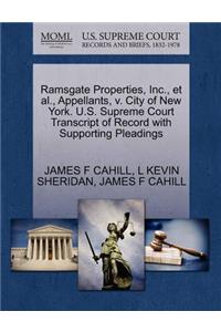 Ramsgate Properties, Inc., Et Al., Appellants, V. City of New York. U.S. Supreme Court Transcript of Record with Supporting Pleadings