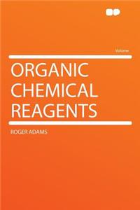 Organic Chemical Reagents