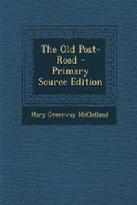 The Old Post-Road