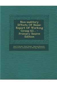 Non-Auditory Effects of Noise