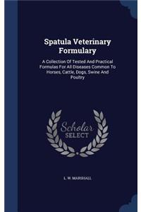 Spatula Veterinary Formulary