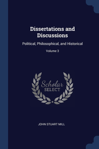 Dissertations and Discussions