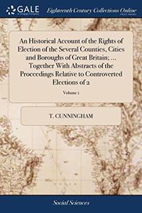 AN HISTORICAL ACCOUNT OF THE RIGHTS OF E