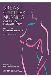 Breast Cancer Nursing Care and Management