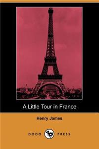 Little Tour in France (Dodo Press)