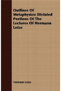 Outlines of Metaphysics
