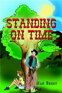 Standing On Time
