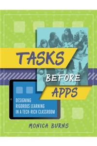 Tasks Before Apps
