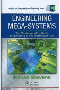 Engineering Mega-Systems