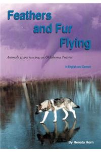 Feathers and Fur Flying
